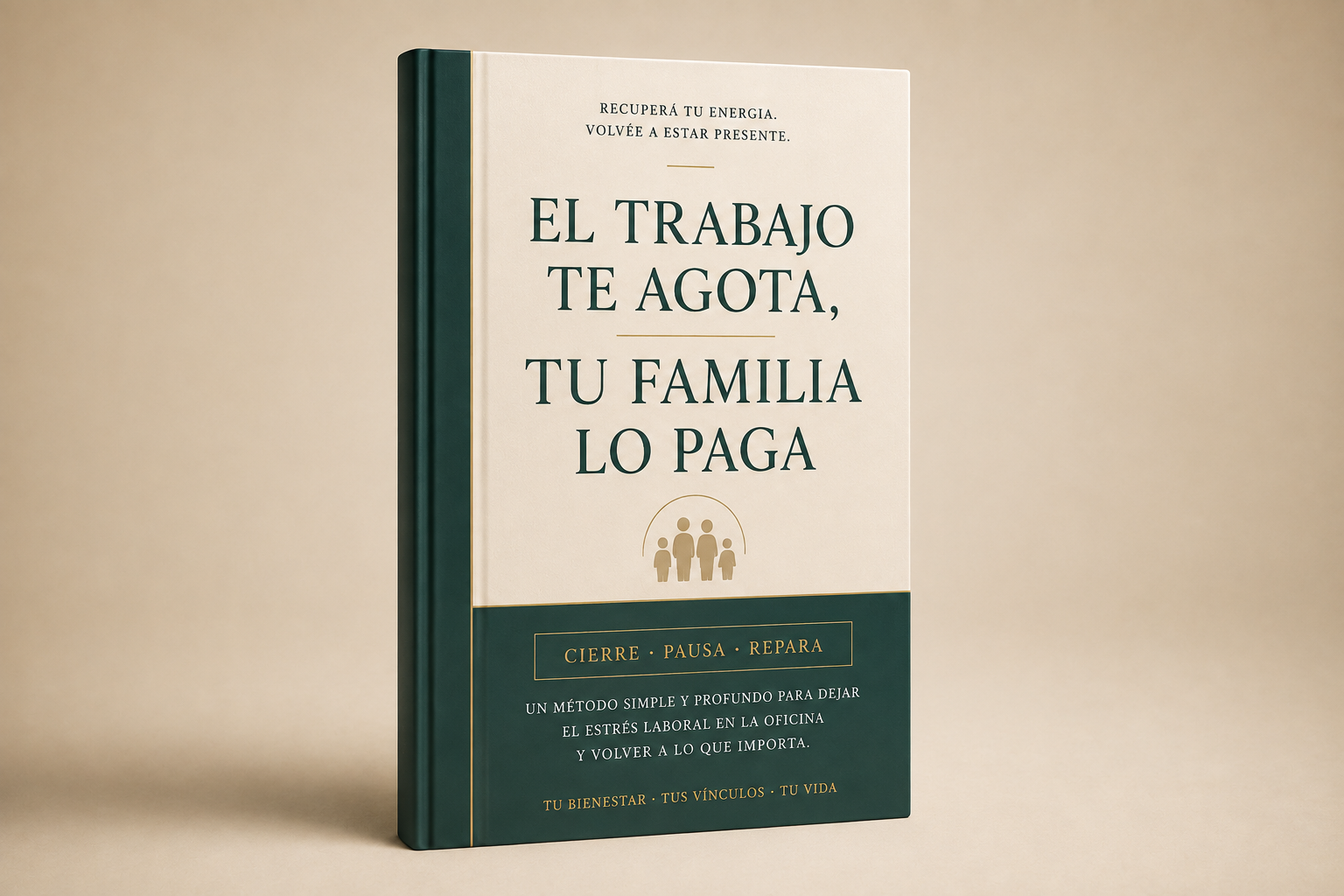 Mockup del ebook El trabajo te agota, tu familia lo paga